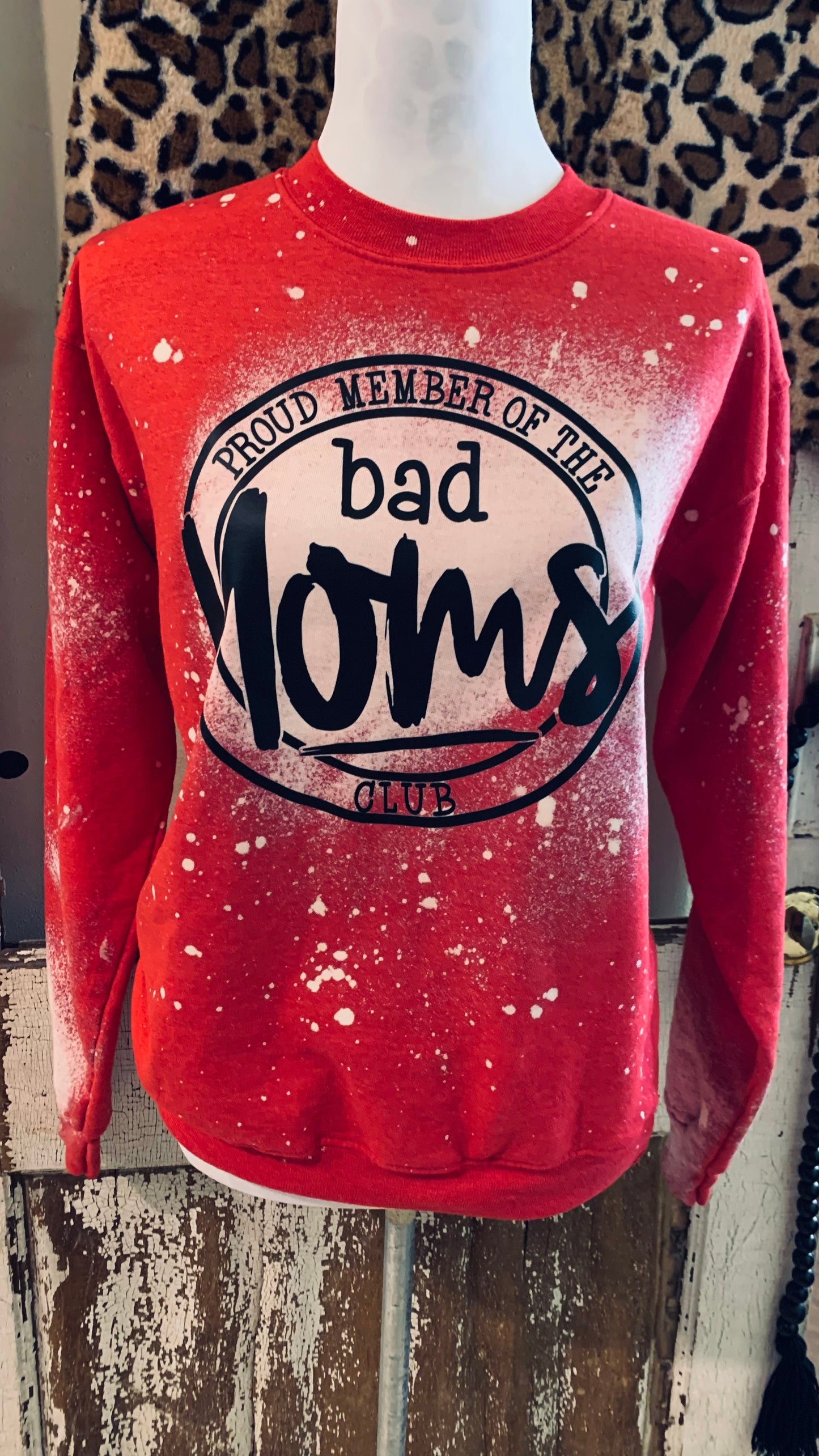 Proud member of the Bad Moms Club - other colors available